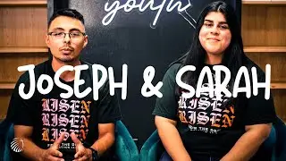 Jospeh And Sarah Testimony