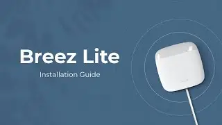 Cielo Breez Lite Installation Guide