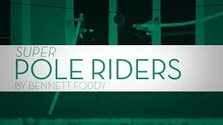 Sportsfriends: Super Pole Riders