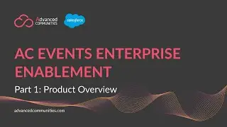 AC Events Enterprise Enablement: Обзор нашего приложения для управления мероприятиями в Salesforce