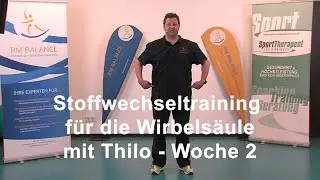 Stoffwechseltraining f&uuml;r die Wirbels&auml;ule f&uuml;r Thilo - Woche 2