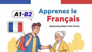 Easy French Dialogue: Family Support | French Conversation Practice | Fran&ccedil;ais pour D&eacute;butants👨&zwj;👩&zwj;👧&zwj;👦