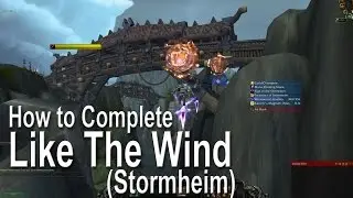 WoW Legion World Quests - Like The Wind (Stormheim)
