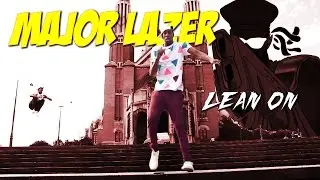 Major Lazer & DJ Snake - Lean On - Dance Cover ft Shady Squad | Choreography 2015