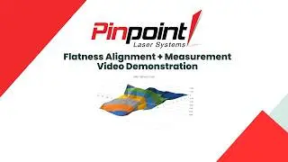 Pinpoint Laser Flatness Video Demonstration