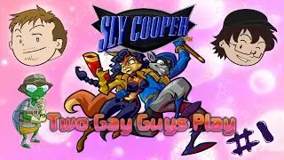 Two Gay Guys Play - Sly Cooper #01 Furry Crush