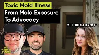 Toxic Mold Illness From Mold Exposure To Advocacy