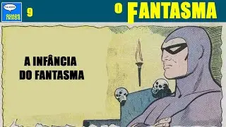 O Fantasma 009 -  Infância do Fantasma - #fantasma #quadrinhosnarrados #quadrinhosdublado