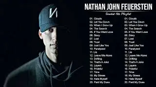 NF Nathan John Feuerstein Greatest Song Collection  THE BEST SONGS OF NATHAN JOHN FEUERSTEIN