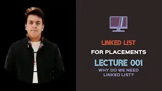 Linked List | Why do we need Linked List? | Fragmentation
