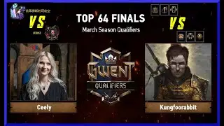 GWENT Mid-Season March Qualifiers FINALS cast w/ Ceely | Winners' Bracket 优柔寡断的司徒空 vs lerio2