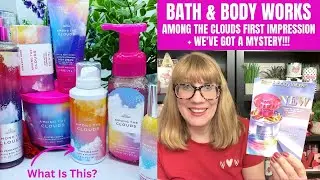 Bath & Body Works AMONG THE CLOUDS First Impression + We've Got A Mystery!!!