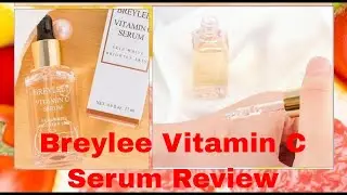 BREYLEE Vitamin C Whitening Anti aging Serum for Brighten Skin Care Fade Dark Spots Review