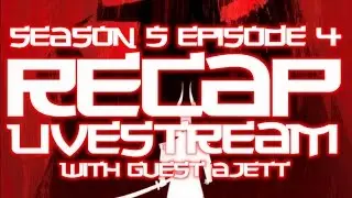 Samurai Jack S5 Episode 4 Recap! (feat. AJETT)