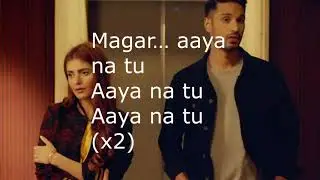 Aya Na Tu - (Lyrics)