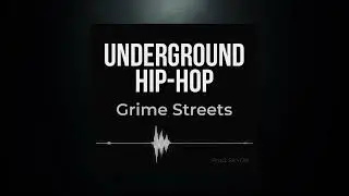 Grime Streets – Underground Hip Hop Instrumental | Prod. SKYON