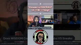 @SHNEAKO Thinks He BROKE The MATRIX With @AbaNPreach #sneako #live #debate