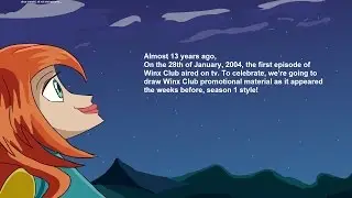Winx Club 13th Anniversary drawing: Sketching (part 1 of 5)