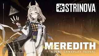 Strinova Superstring Agent Gameplay Reveal - Meredith #strinova