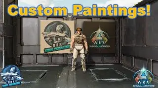 Make Custom Paintings in Ark Survival Ascended