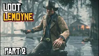 RDR2 - Part 2 : Next Time You&rsquo;re in Lemoyne, Visit These Places | Hidden Loot Locations
