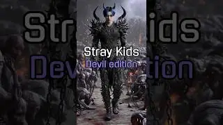 stray kids Devil edition #straykids #ai #aivideo #idol #kpop #kpopidol #스트레이키즈