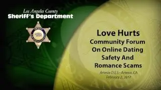 Love Hurts:  A Forum and Discussion on Online Dating Safety
