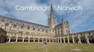 UK - Cambridge and Norwich 2024
