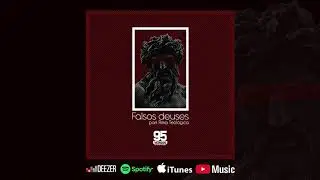 95 Versos - Falsos deuses part. Rima Teológica (Prod. ZazaOne)