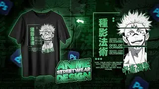 How To Design An Anime T-Shirt || Sukuna of Jujutsu Kaisen Streetwear ||  Anime GFX