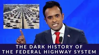The Dark History of the Federal Highway System | Pete Buttigieg and Vivek Ramaswamy