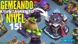 GEMEANDO hasta tener el AYUNTAMIENTO nivel 15! | AloneSitoYT