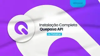 Instala&ccedil;&atilde;o Docker Quepasa API no Portainer - HubConnect