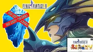 The Final Fantasy 4 Iceberg Explained