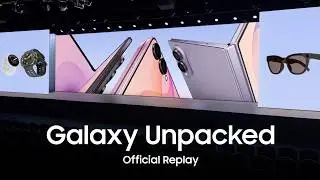 Official Replay | Galaxy Unpacked July 2026 | Samsung