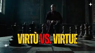 Virt&ugrave; vs. Virtue: Can Machiavelli&rsquo;s Ideas Coexist with Modern Ethical Standards?