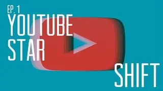 SHIFT: документальный фильм о звездах YouTube