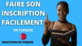 Le secret pour avoir son admission  dans des universités en Turquie || Faire sa demande soi-même.