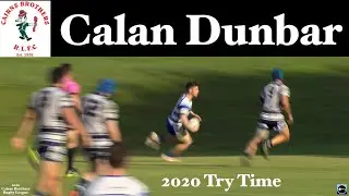 2020 Calan Dunbar Try ~ Cairns Brothers v Townsville Brothers ~ Trial Game 7-3-20