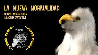 La nueva normalidad (The New Normal)