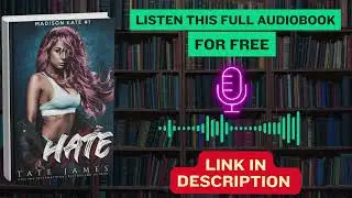 Hate by Tate James &ndash; Dark Romance Audiobook Summary Full of Passion & Tension