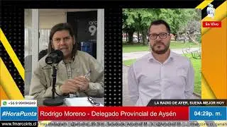 🔴 #EnVivo en #HoraPunta contacto telef&oacute;nico con Rodrigo Moreno - Delegado Provincial de Ays&eacute;n