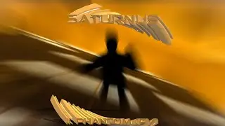 CHAOSproject SATURNUS: II. Phantom [PV]