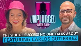 The Side of Success No One talks about Episode 8 Featuring Carlos Gutierrez