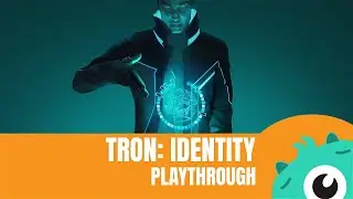 Talking My Way Through Tron: Identity (Playthrough)