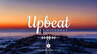 Confident Morning | Upbeat, happy chill royalty-free background instrumental music | NO Copyright