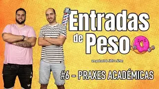 Entradas de Peso #6 - Praxes (Universidade, Desfile Acad&eacute;mico, Tunas, Tourada dos Estudantes)
