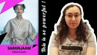 Arab reaction- Saranjaam by Meesha Shafi - Velo Soud Station 2.0 + Where have I been?