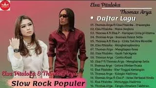 THOMAS ARYA Feat ELSA PITALOKA FULL ALBUM  TERPOPULER SEPANJANG MASA #trending #thomasarya 