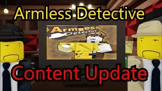 Roblox Armless Detective - Content Update - Full Walkthrough.